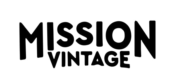 Mission vintage